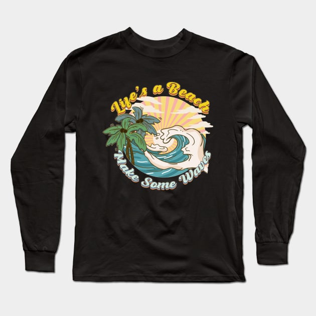 Sun, sea and surf summertime mood Long Sleeve T-Shirt by LollysLane